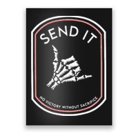 Send It No Victory Without Sacrifice (on back) Poster