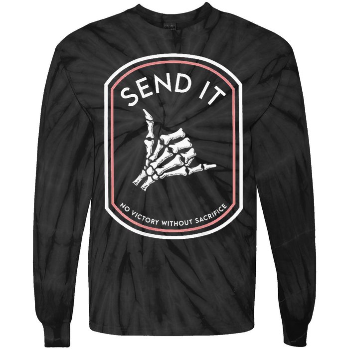 Send It No Victory Without Sacrifice (on back) Tie-Dye Long Sleeve Shirt
