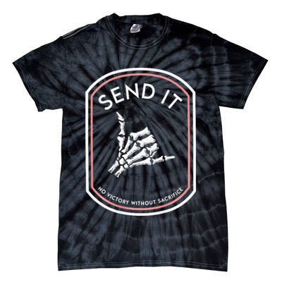 Send It No Victory Without Sacrifice (on back) Tie-Dye T-Shirt