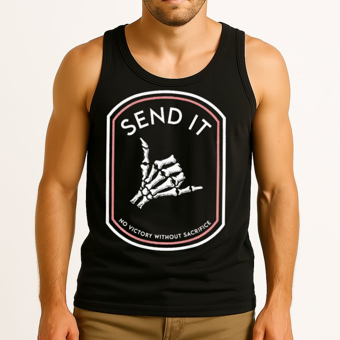 Send It No Victory Without Sacrifice (on back) Tank Top
