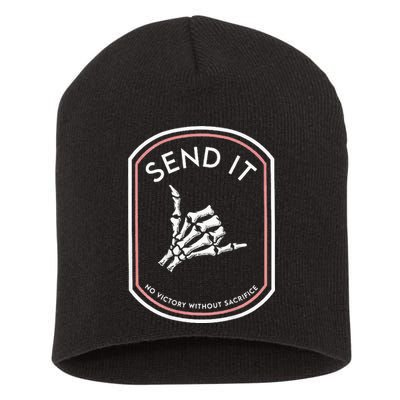 Send It No Victory Without Sacrifice (on back) Short Acrylic Beanie