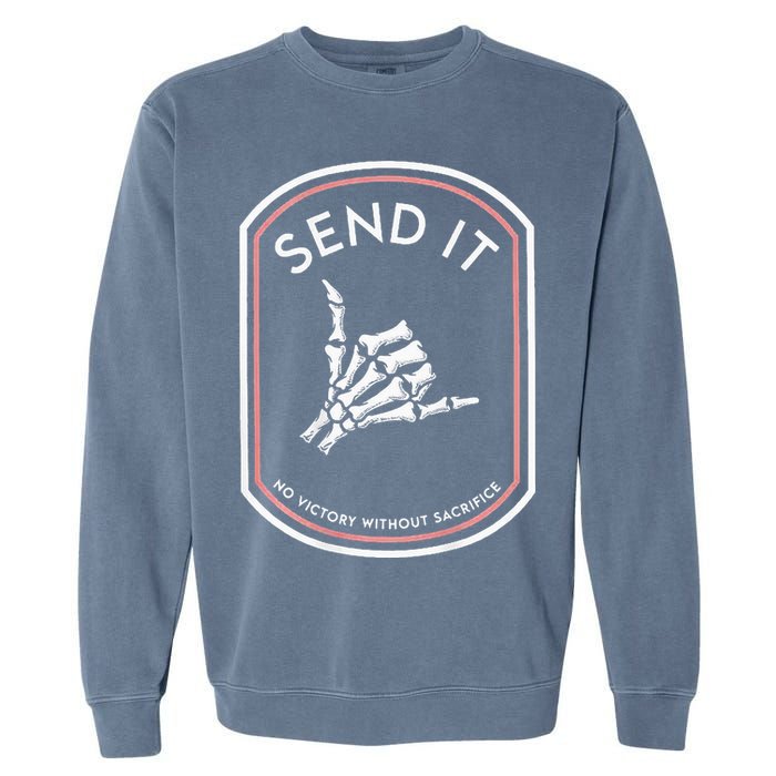 Send It No Victory Without Sacrifice (on back) Garment-Dyed Sweatshirt