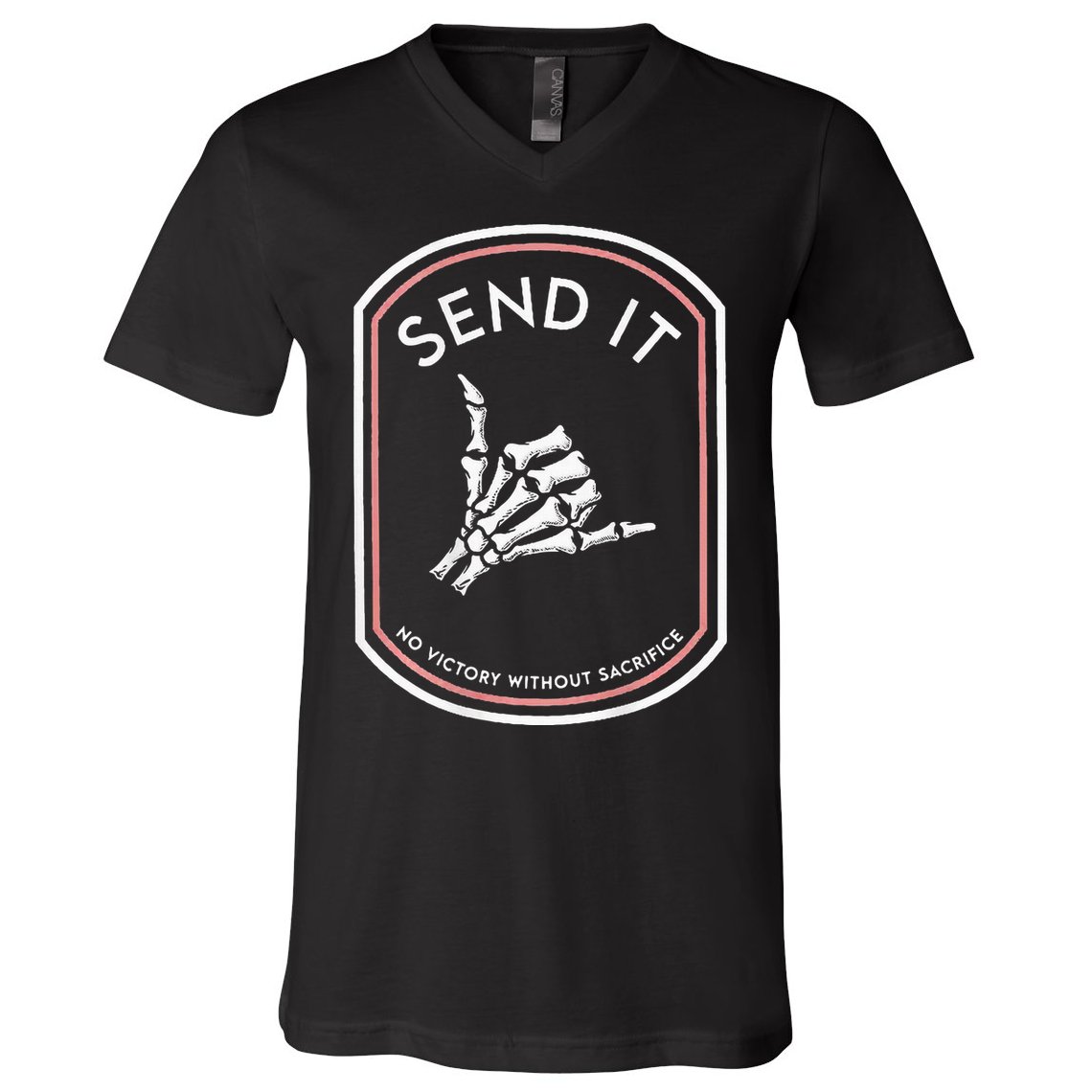 Send It No Victory Without Sacrifice V-Neck T-Shirt