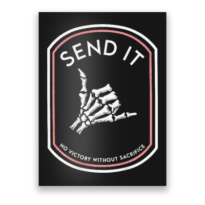Send It No Victory Without Sacrifice Poster