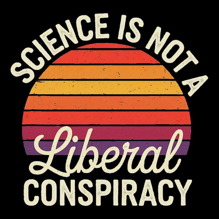 Science Is Not A Liberal Conspiracy Truth Educator 7-Panel Snapback Hat