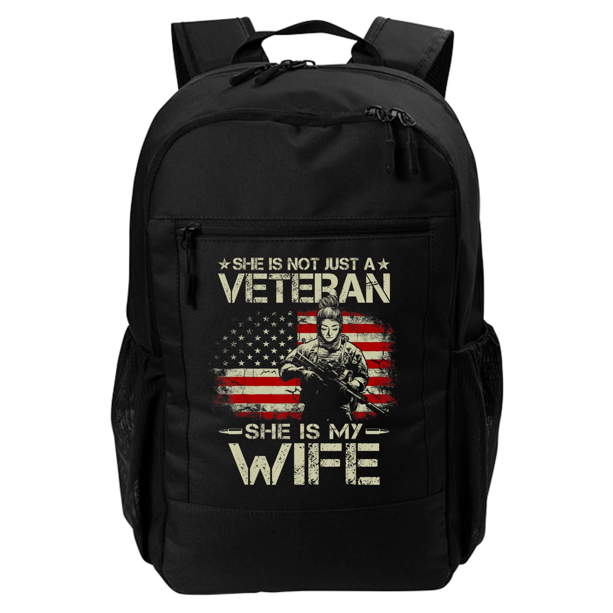 She Is Not Just A Veteran She Is My Wife Army Wife Life Backpack