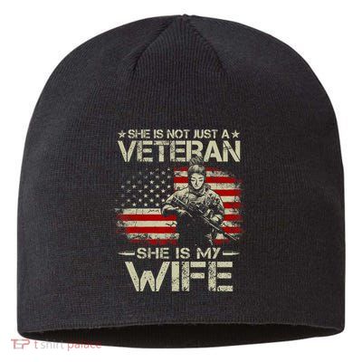 She Is Not Just A Veteran She Is My Wife Army Wife Life Sustainable Beanie