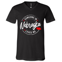 Someone in Nebraska Loves Me V-Neck T-Shirt