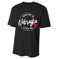 Someone in Nebraska Loves Me Performance Sprint T-Shirt