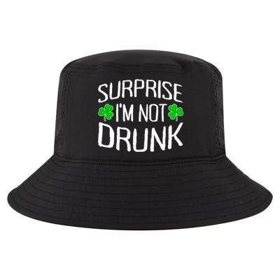 Surprise I'm Not Drunk St. Patricks Day Sober Party Sobriety Cool Comfort Performance Bucket Hat