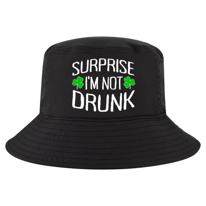 Surprise I'm Not Drunk St. Patricks Day Sober Party Sobriety Cool Comfort Performance Bucket Hat