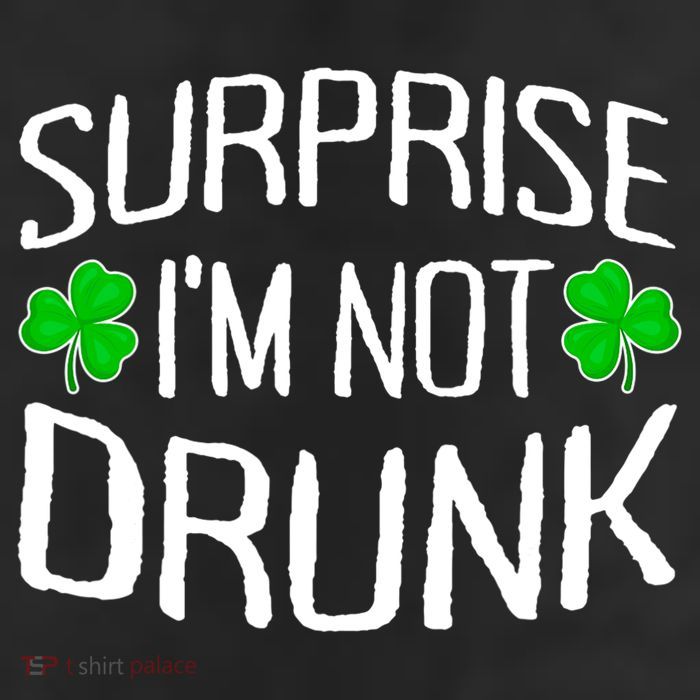 Surprise I'm Not Drunk St. Patricks Day Sober Party Sobriety 7 Panel Mesh Trucker Snapback Hat