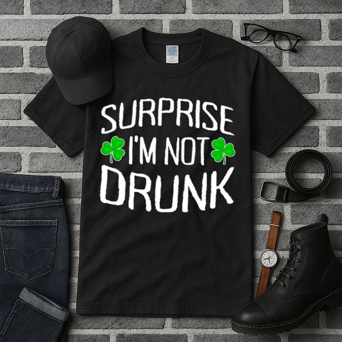 Surprise I'm Not Drunk St. Patricks Day Sober Party Sobriety Tall T-Shirt