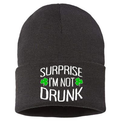 Surprise I'm Not Drunk St. Patricks Day Sober Party Sobriety Sustainable Knit Beanie