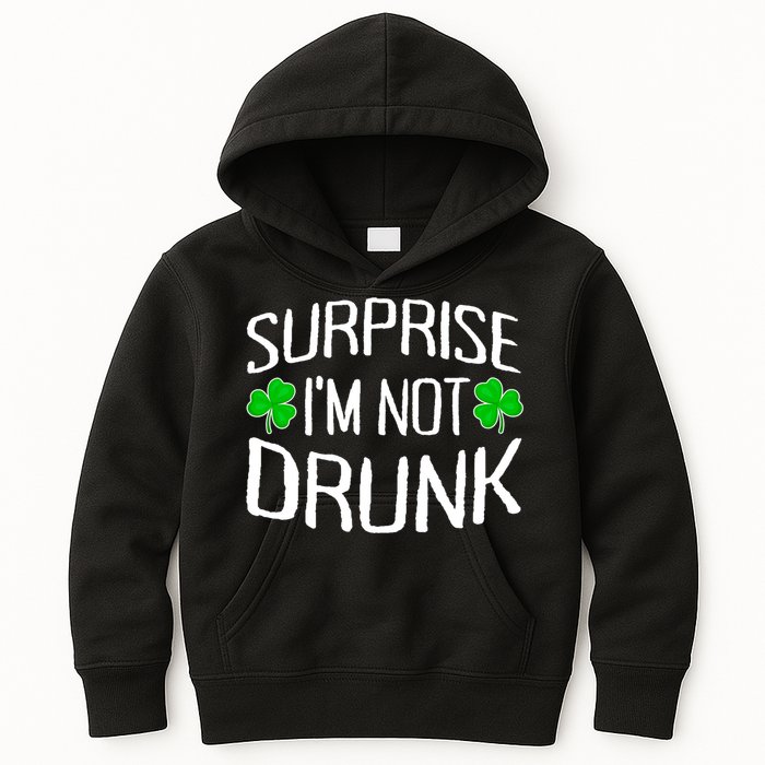 Surprise I'm Not Drunk St. Patricks Day Sober Party Sobriety Kids Hoodie