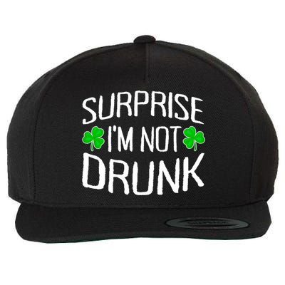 Surprise I'm Not Drunk St. Patricks Day Sober Party Sobriety Wool Snapback Cap