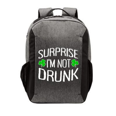 Surprise I'm Not Drunk St. Patricks Day Sober Party Sobriety Vector Backpack