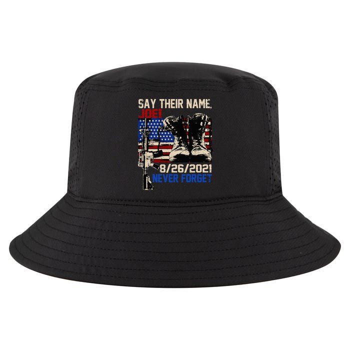 Say Ir Names Joe Names Of Fallen Soldiers 13 Heroes Cool Comfort Performance Bucket Hat