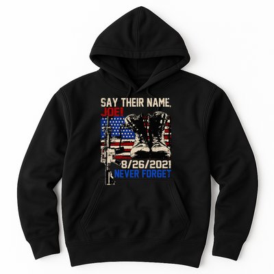 Say Ir Names Joe Names Of Fallen Soldiers 13 Heroes Hoodie