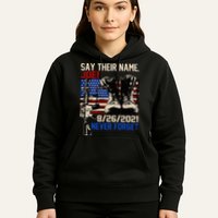 Say Ir Names Joe Names Of Fallen Soldiers 13 Heroes Hoodie