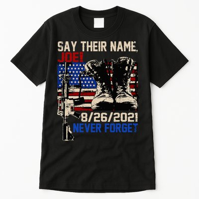 Say Ir Names Joe Names Of Fallen Soldiers 13 Heroes Tall T-Shirt