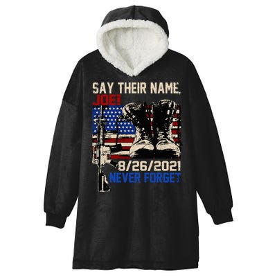 Say Ir Names Joe Names Of Fallen Soldiers 13 Heroes Hooded Wearable Blanket