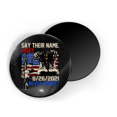 Say Ir Names Joe Names Of Fallen Soldiers 13 Heroes Magnet