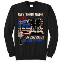 Say Ir Names Joe Names Of Fallen Soldiers 13 Heroes Tall Sweatshirt