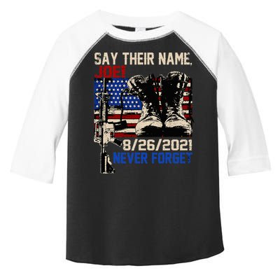 Say Ir Names Joe Names Of Fallen Soldiers 13 Heroes Toddler Fine Jersey T-Shirt