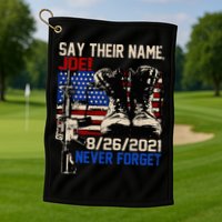 Say Ir Names Joe Names Of Fallen Soldiers 13 Heroes Golf Towel