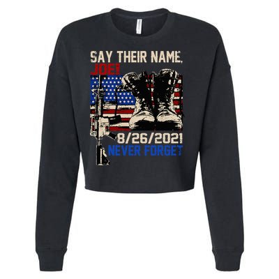 Say Ir Names Joe Names Of Fallen Soldiers 13 Heroes Cropped Pullover Crew
