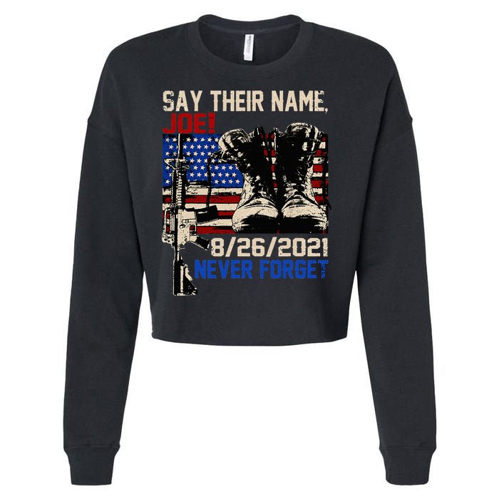 Say Ir Names Joe Names Of Fallen Soldiers 13 Heroes Cropped Pullover Crew