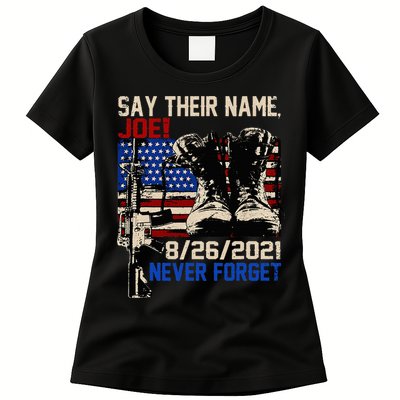 Say Ir Names Joe Names Of Fallen Soldiers 13 Heroes Womens T-Shirt