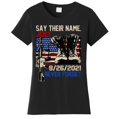 Say Ir Names Joe Names Of Fallen Soldiers 13 Heroes Women's T-Shirt