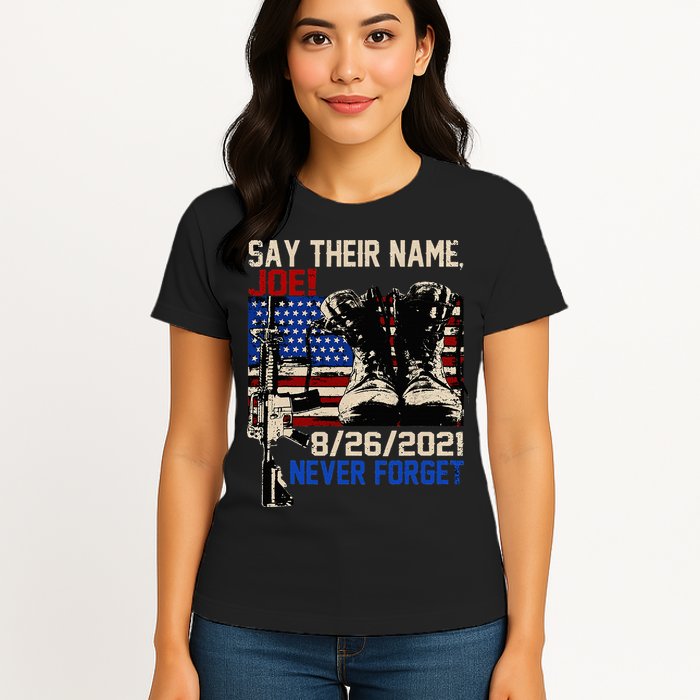 Say Ir Names Joe Names Of Fallen Soldiers 13 Heroes Womens T-Shirt