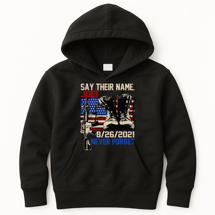 Say Ir Names Joe Names Of Fallen Soldiers 13 Heroes Kids Hoodie