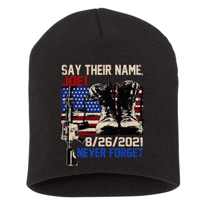 Say Ir Names Joe Names Of Fallen Soldiers 13 Heroes Short Acrylic Beanie