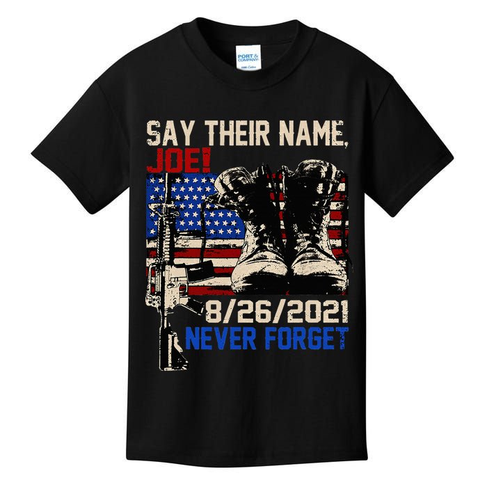 Say Ir Names Joe Names Of Fallen Soldiers 13 Heroes Kids T-Shirt