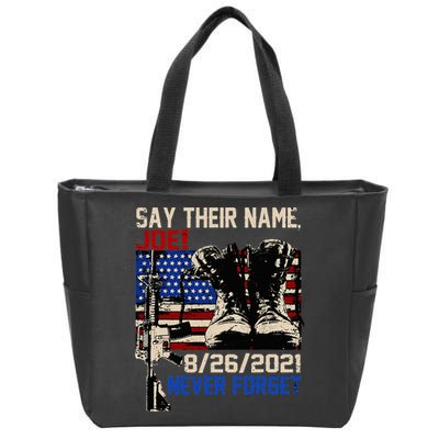 Say Ir Names Joe Names Of Fallen Soldiers 13 Heroes Zip Tote Bag