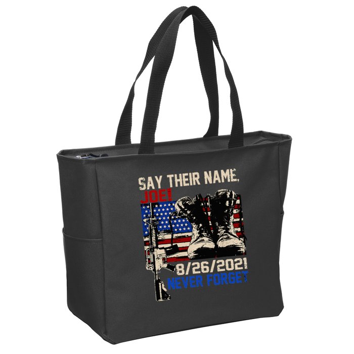 Say Ir Names Joe Names Of Fallen Soldiers 13 Heroes Zip Tote Bag
