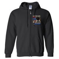 Say Ir Names Joe Names Of Fallen Soldiers 13 Heroes Full Zip Hoodie
