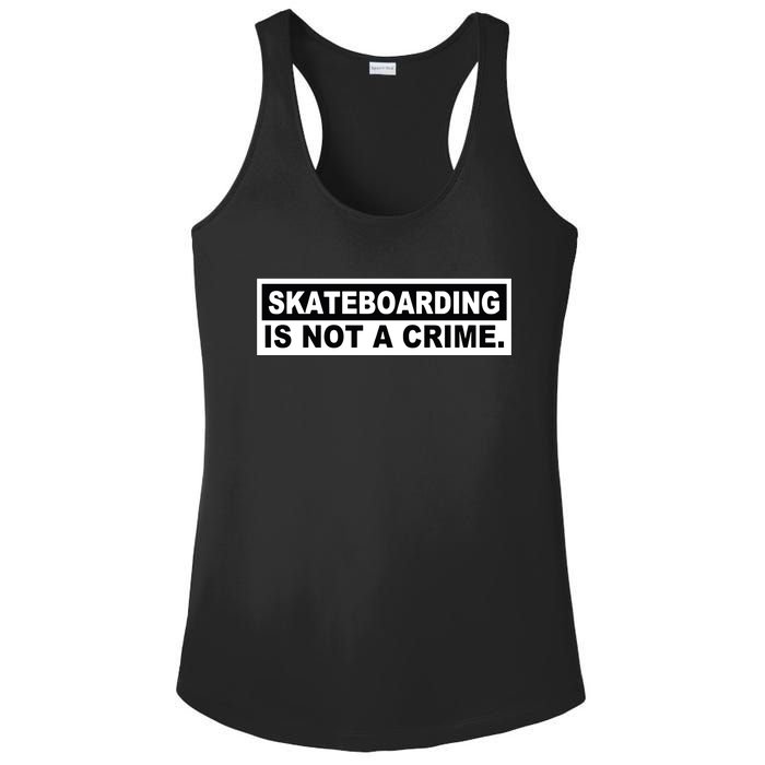 Skateboarding Is Not A Crime Cool Ladies PosiCharge Competitor Racerback Tank