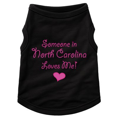 Someone In North Carolina Loves Me Doggie Tank