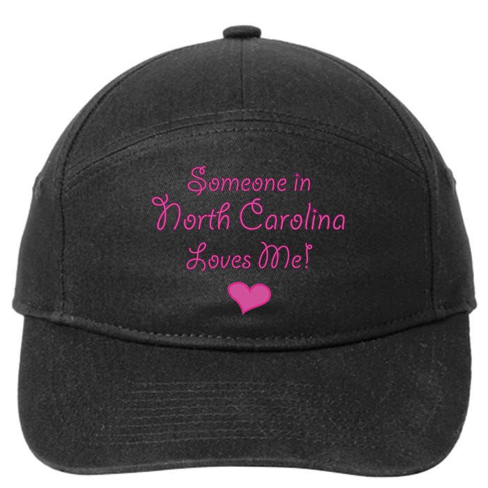 Someone In North Carolina Loves Me 7-Panel Snapback Hat