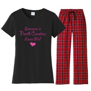 Someone In North Carolina Loves Me Women's Flannel Pajama Set