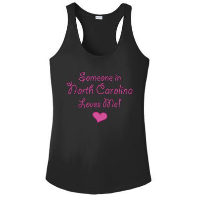 Someone In North Carolina Loves Me Ladies PosiCharge Competitor Racerback Tank