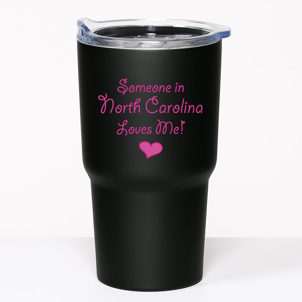 Someone In North Carolina Loves Me Tumbler