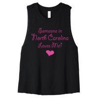 Someone In North Carolina Loves Me Women's Racerback Cropped Tank