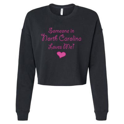 Someone In North Carolina Loves Me Cropped Pullover Crew