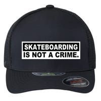 Skateboarding Is Not A Crime Cool Design Flexfit Unipanel Trucker Cap